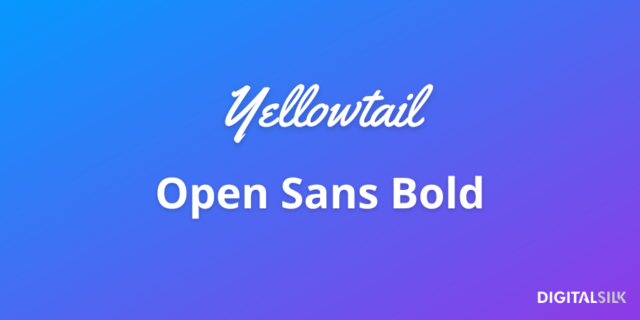 Yellowtail and Open Sans Bold fonts
